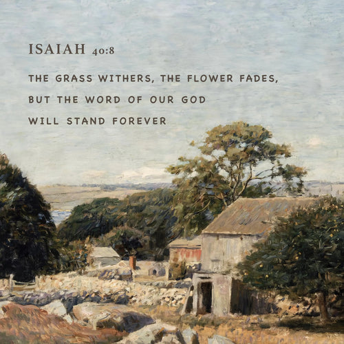 Isaiah 40:8 | Modern Christian Canvas