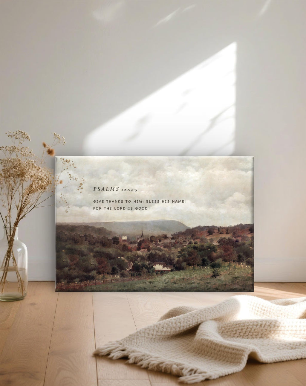 Psalms 100:4-5 | Modern Christian Canvas